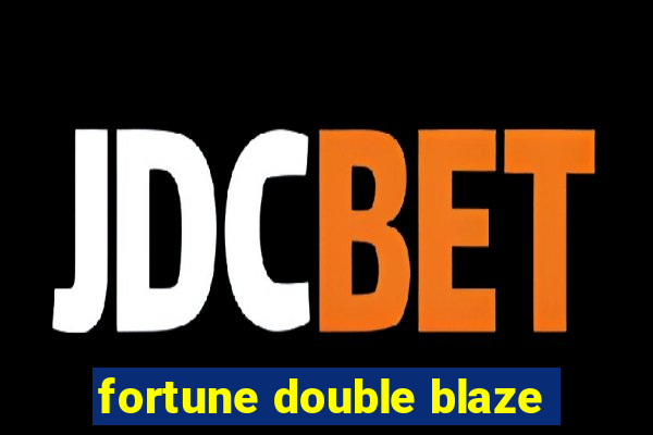 fortune double blaze